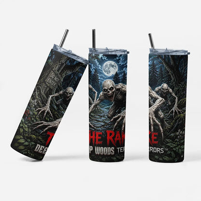 Deep Woods Terrors™ - The Rake 20oz Skinny Tumbler
